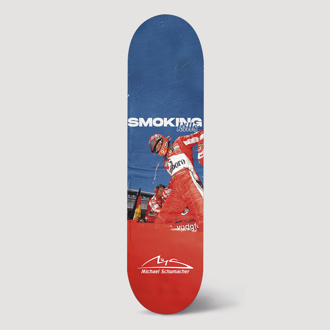 SKATE MICHAEL SCHUMACHER SMOKING KILLS